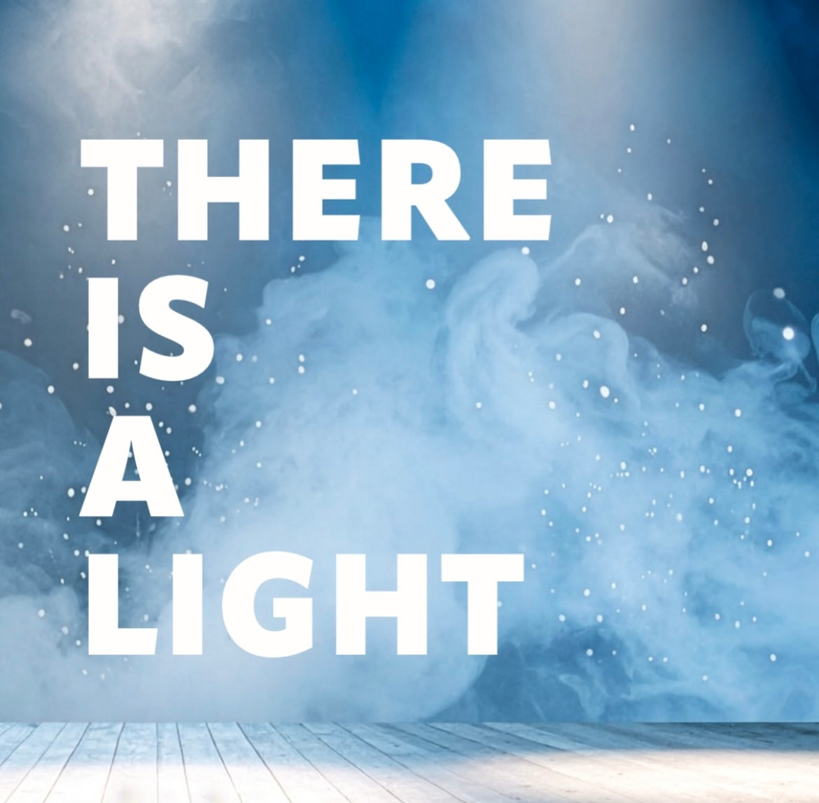 There is a Light 2025 Show Link